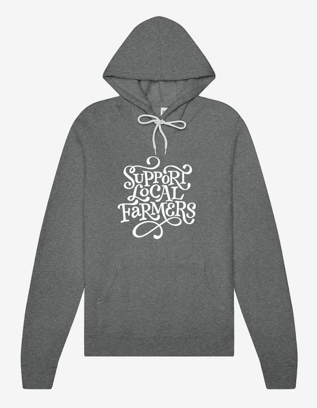 SUPPORT LOCAL FARMERS HOODIE - Preorder - will ship in April with tubers